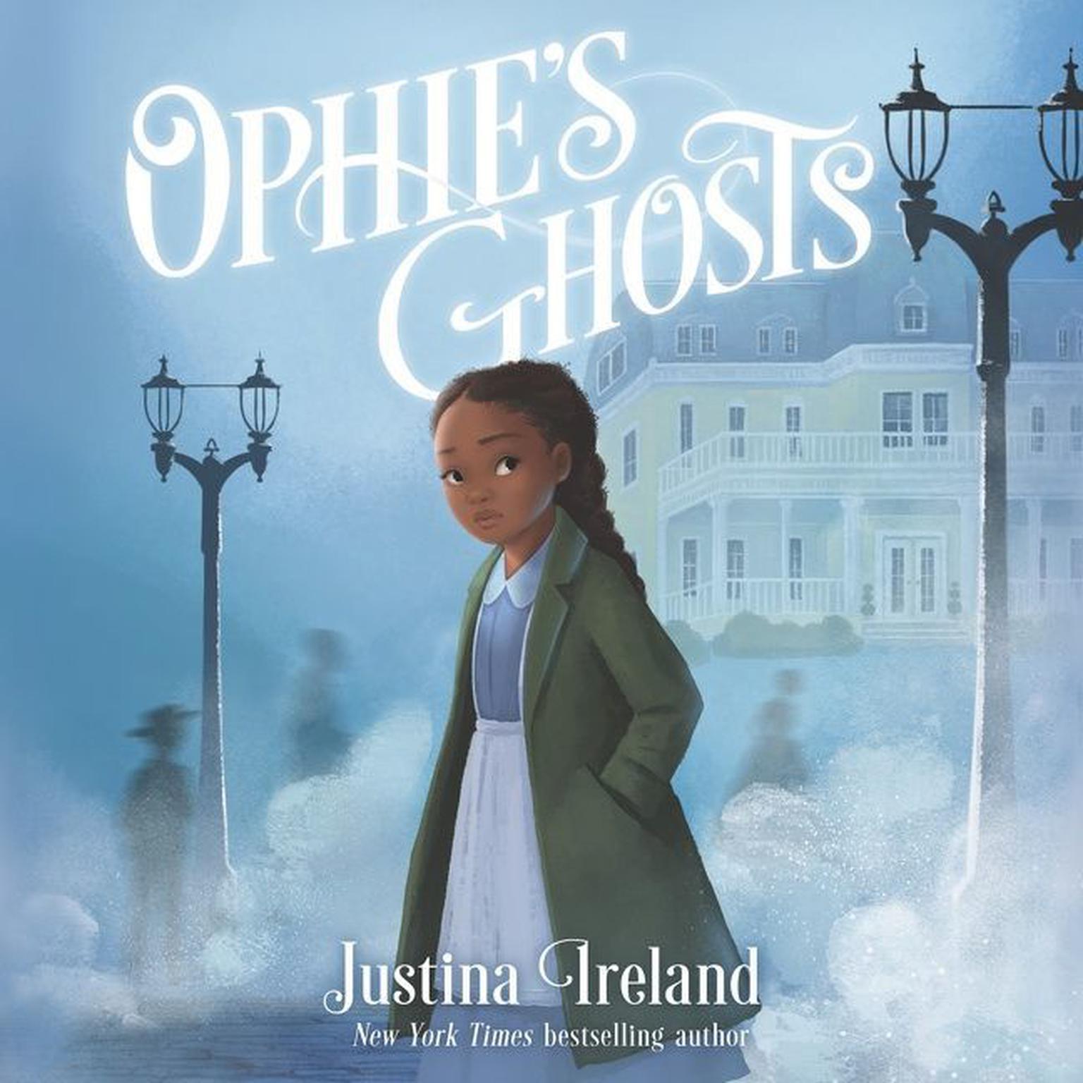Ophie’s Ghosts Audiobook, by Justina Ireland