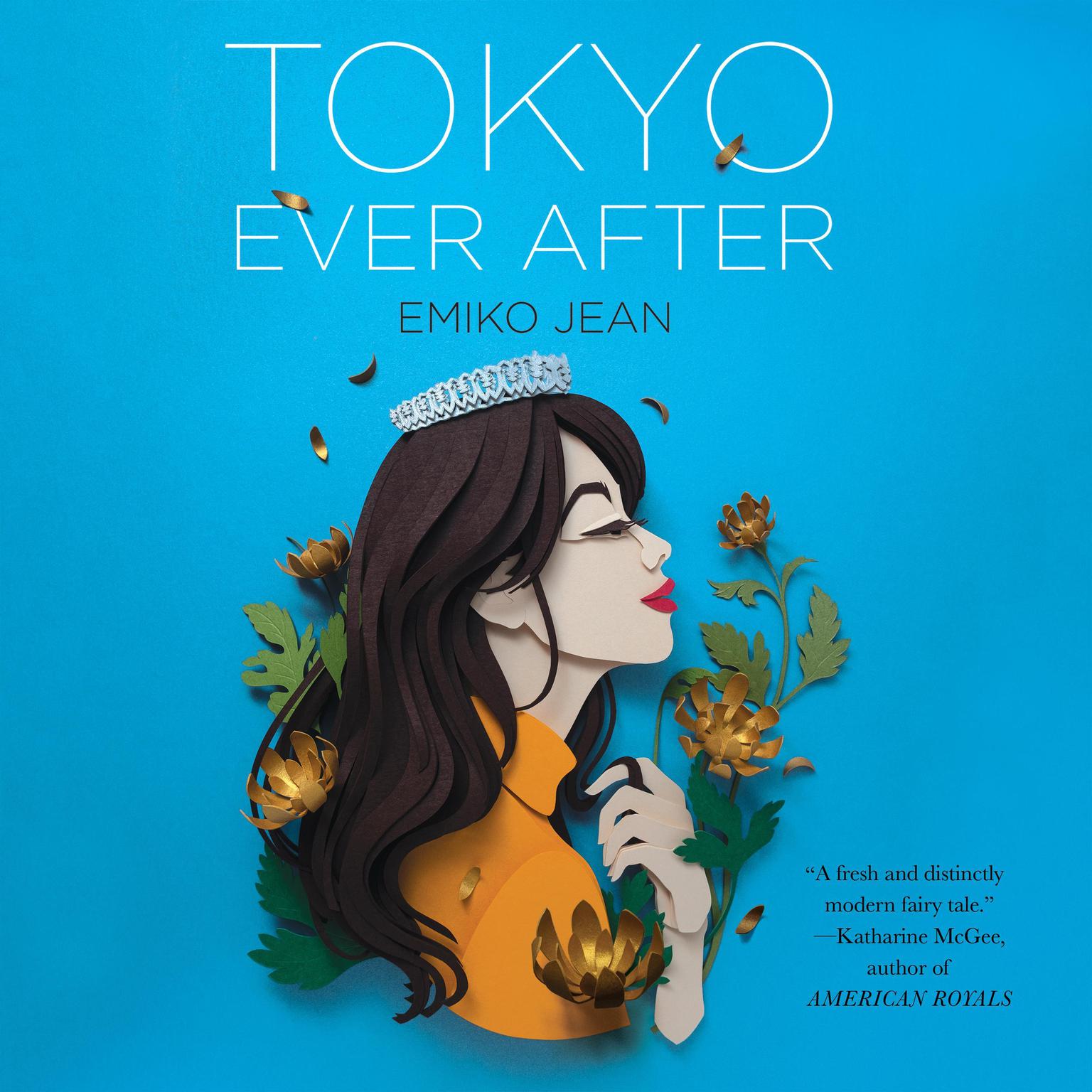 Tokyo Ever After: A Novel Audiobook, by Emiko Jean