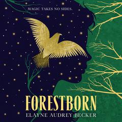 Forestborn Audiobook, by Elayne Audrey Becker