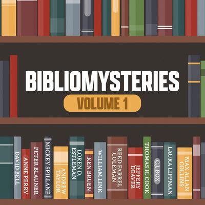 Bibliomysteries Volume 1 Audiobook, by 