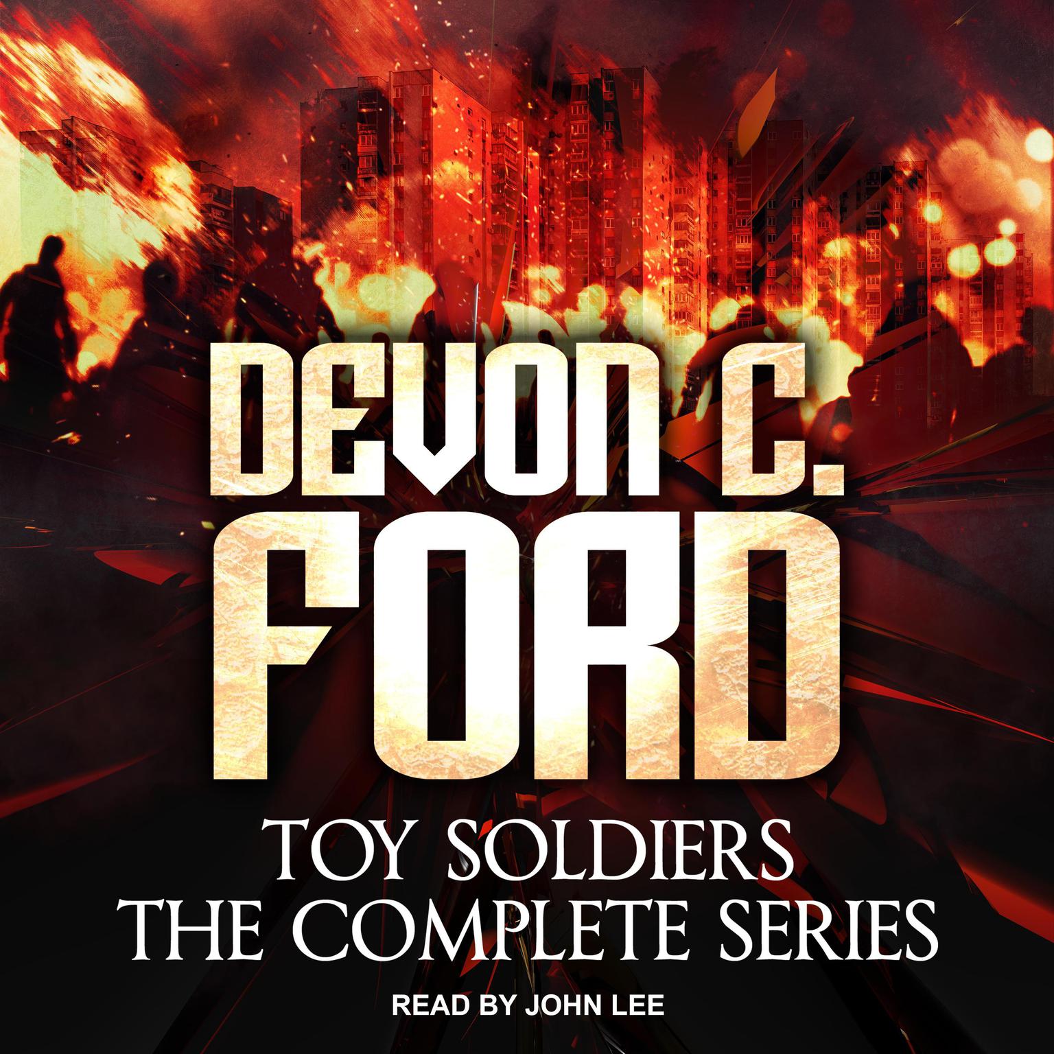 Toy Soldiers: Books 1-6 Box Set Audiobook, by Devon C. Ford