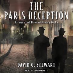 The Paris Deception Audiobook, by David O. Stewart