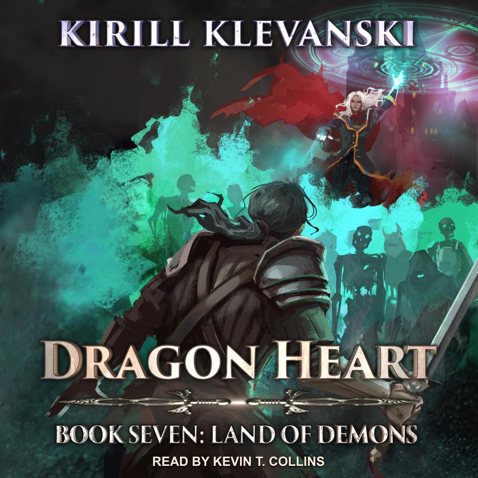 Dragon Heart: Book 7: Land of Demons Audiobook, by Kirill Klevanski