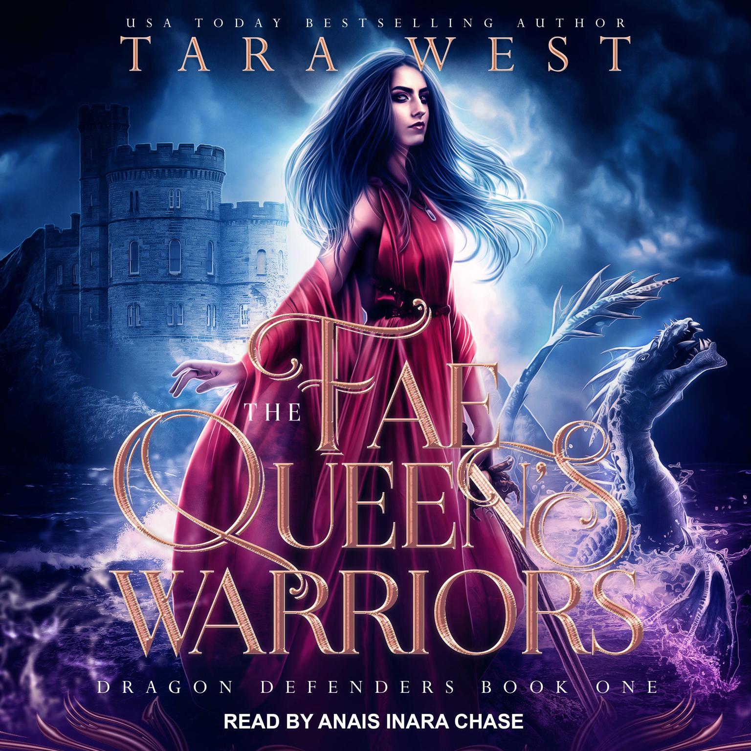 The Fae Queens Warriors Audiobook, by Tara West
