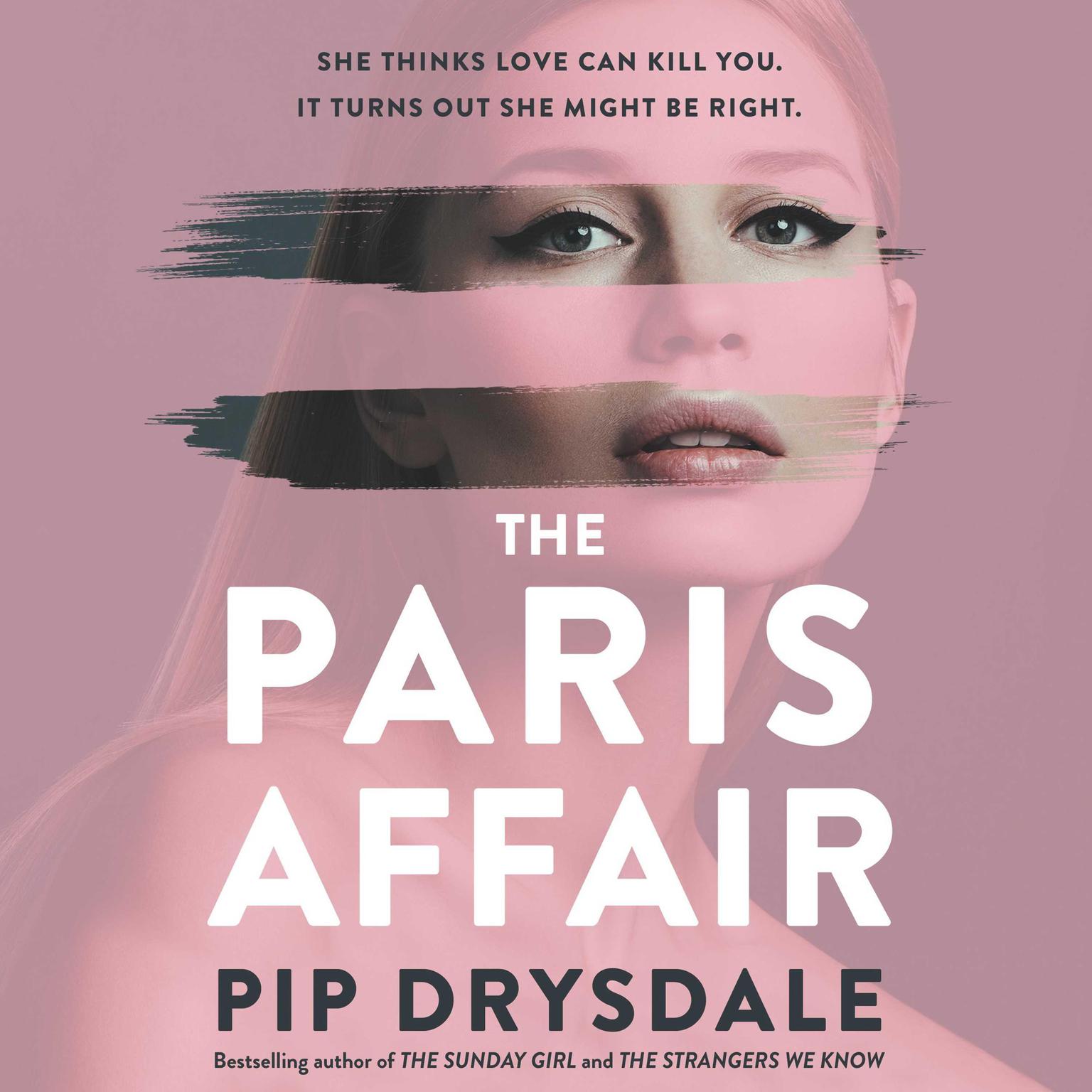 The Paris Affair Audiobook, by Pip Drysdale