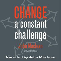 Change: A Constant Challenge Audiobook, by 