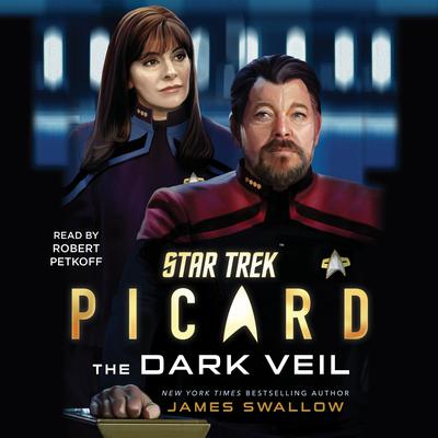 Star Trek: Picard: The Dark Veil Audiobook, by James Swallow
