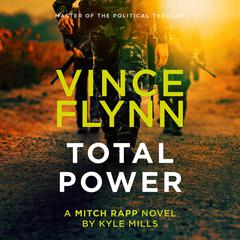 Total Power Audiobook, by Vince Flynn