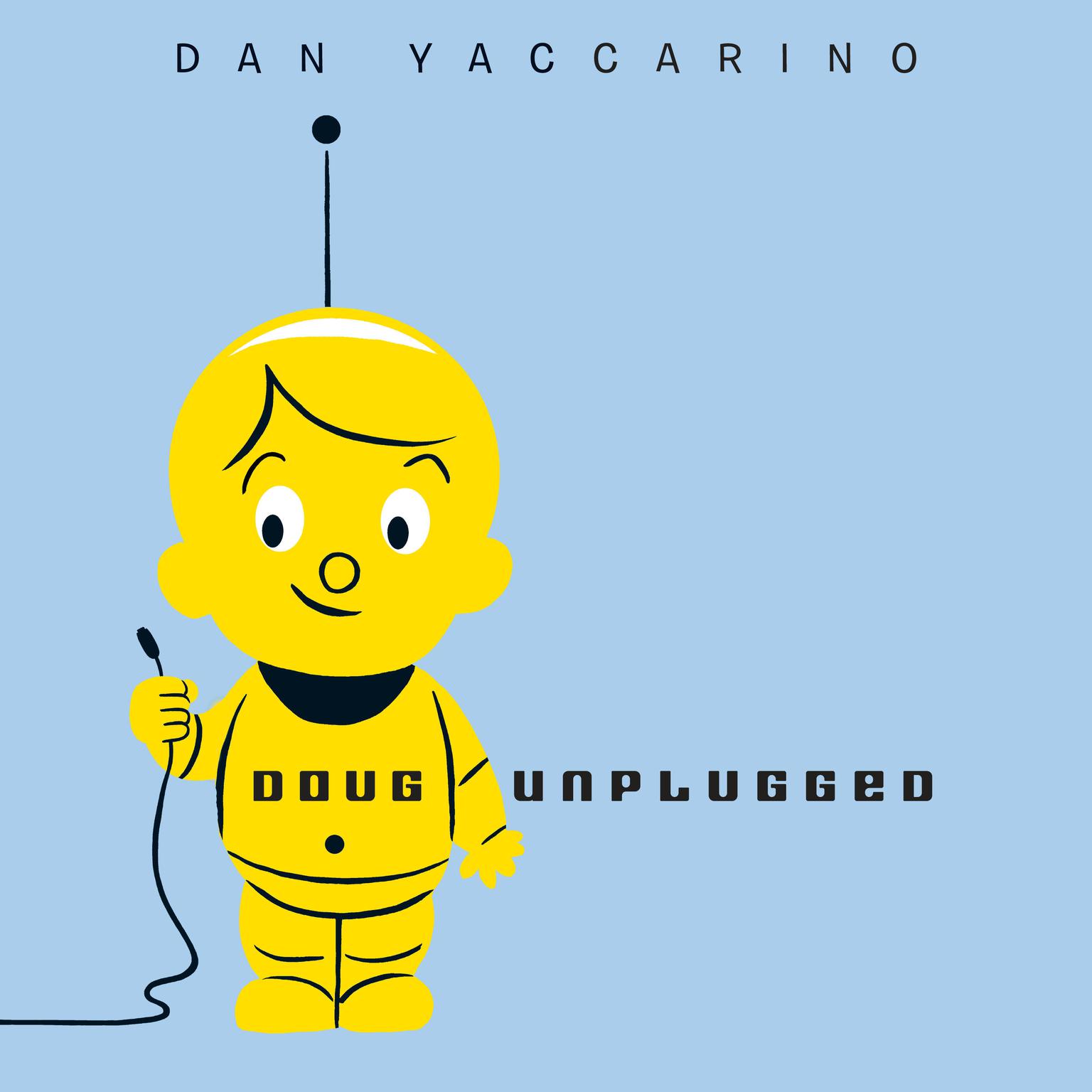 Doug Unplugged Audiobook, by Dan Yaccarino