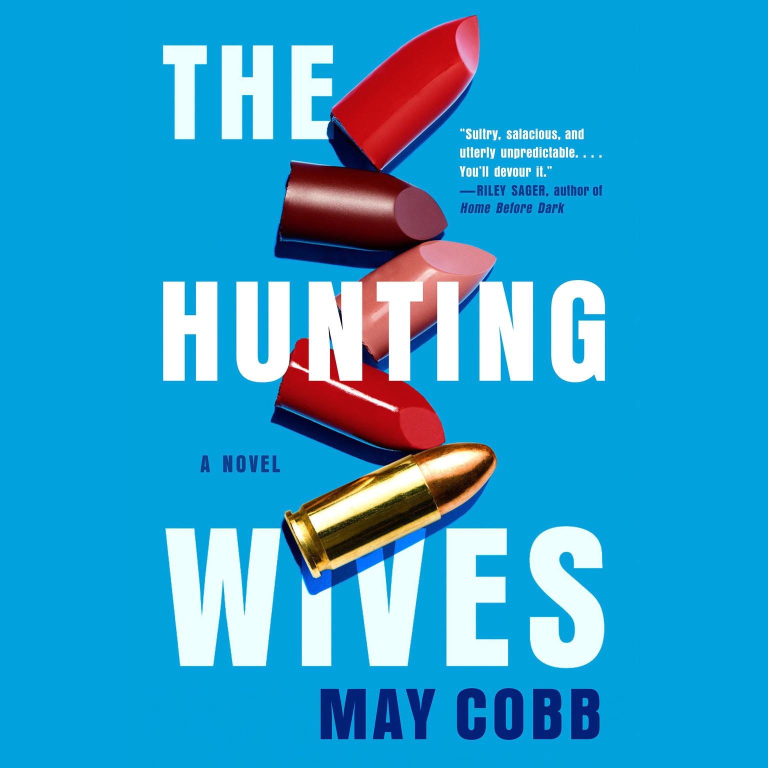 The Hunting Wives Audiobook, by May Cobb