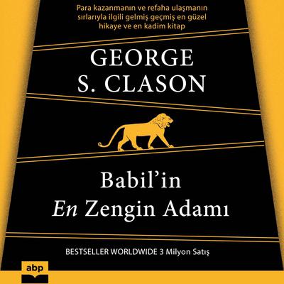 Babil’in En Zengin Adamı  Audiobook, by George S. Clason