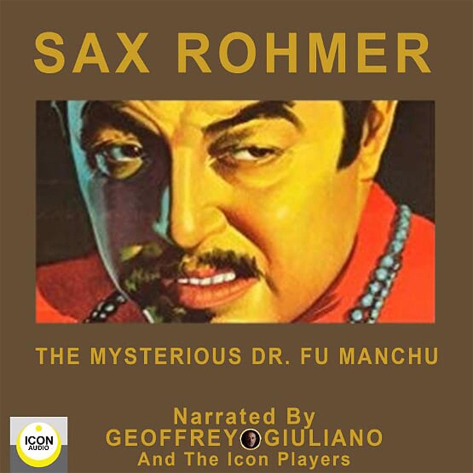 The Mysterious Dr. Fu Manchu Audiobook, by Sax Rohmer
