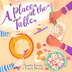 A Place at the Table Audibook, by Saadia Faruqi