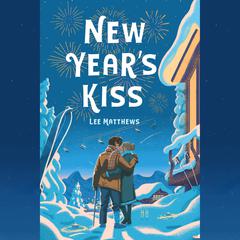 New Years Kiss Audiobook, by Lee Matthews