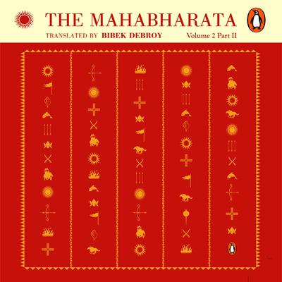 Mahabharata Vol 2 (Part 1) Audiobook, by Bibek Debroy