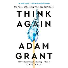 Think Again Audiobook, by Adam Grant