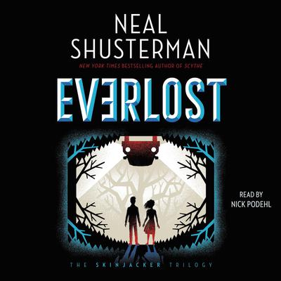 Everlost Audiobook, by 