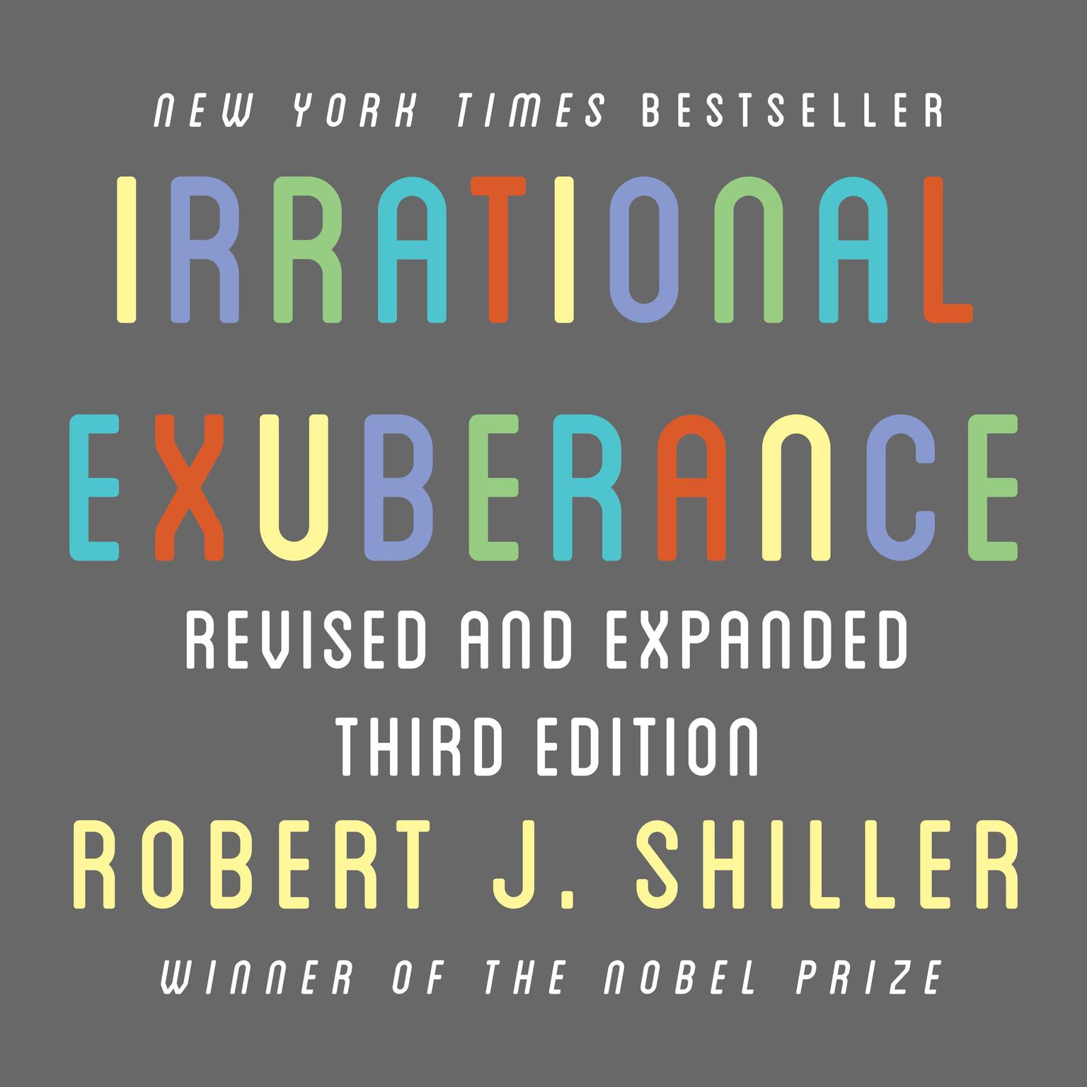 Irrational Exuberance: Revised and Expanded Third Edition Audiobook, by Robert J. Shiller