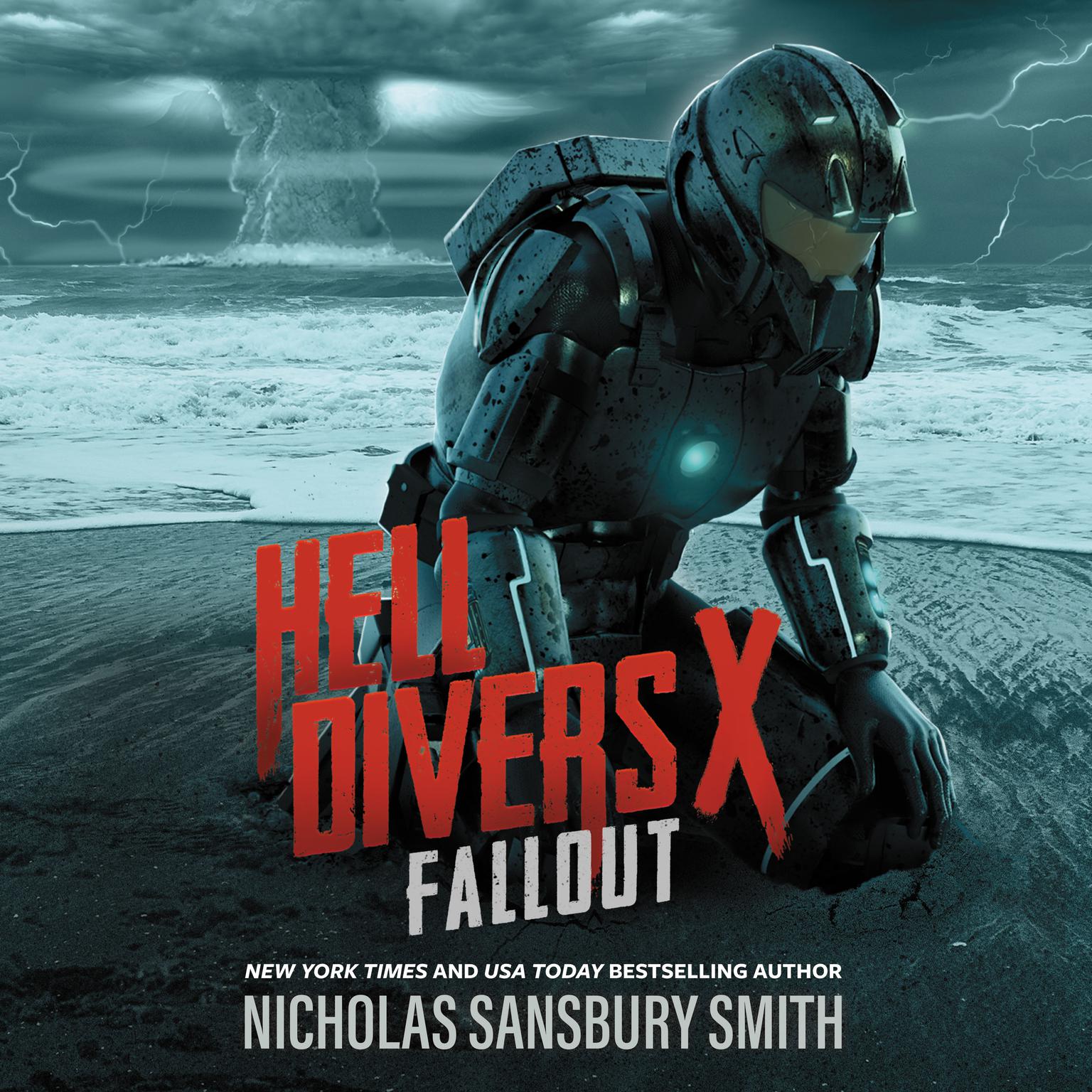 Hell Divers X: Fallout Audiobook, by Nicholas Sansbury Smith