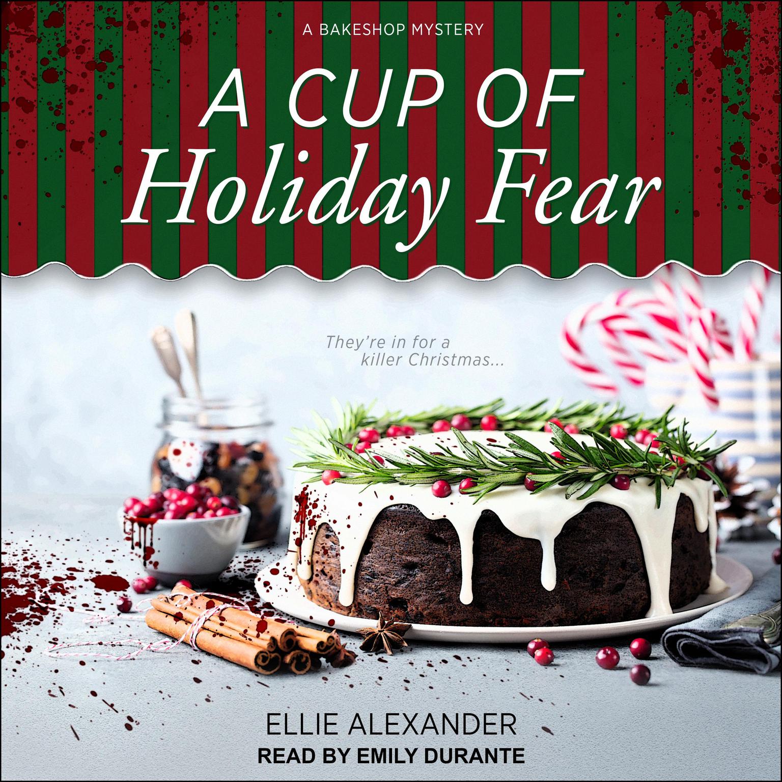 A Cup of Holiday Fear Audiobook, by Ellie Alexander