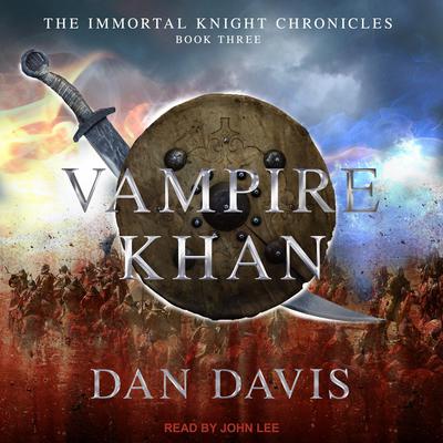 Vampire Khan Audiobook, by Dan Davis
