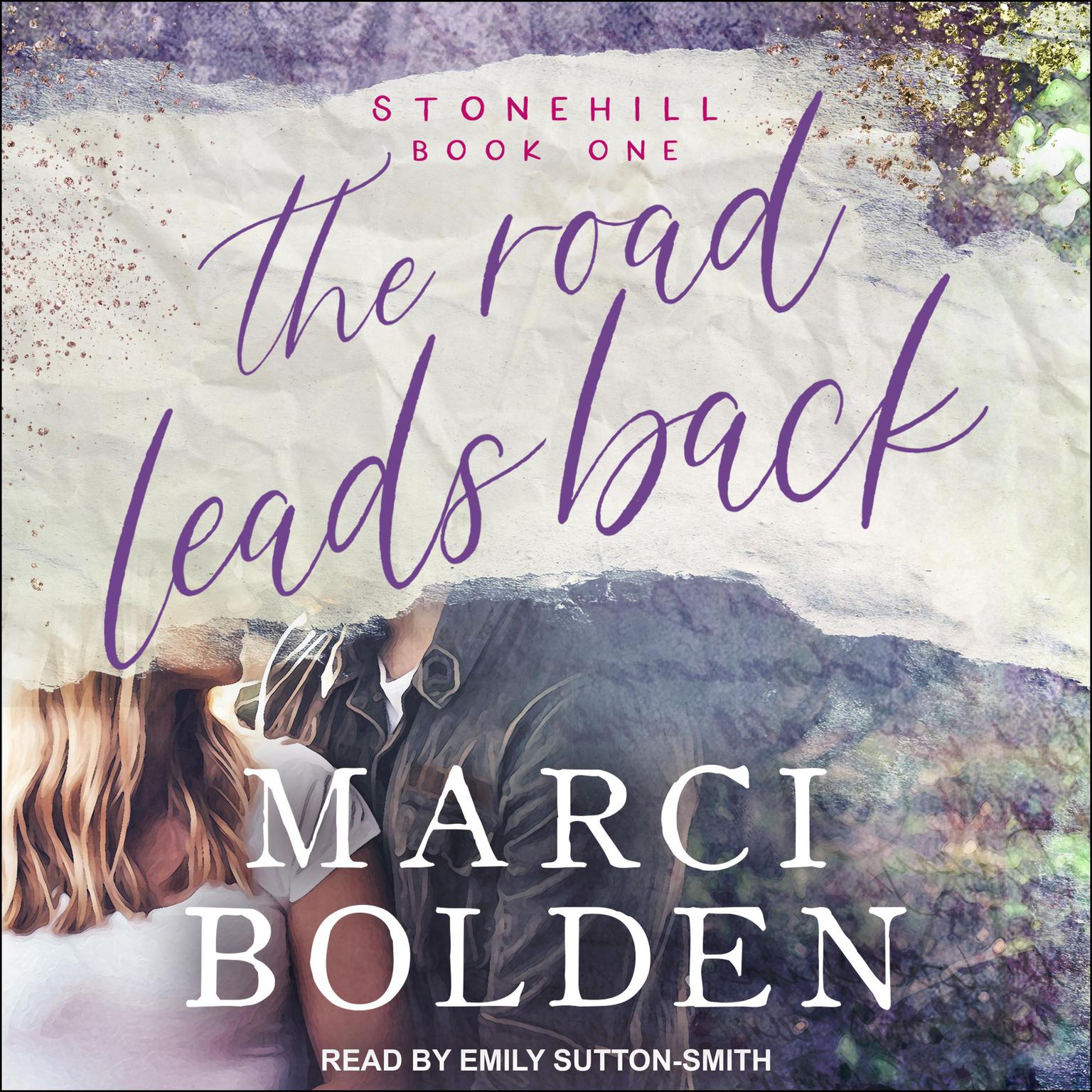 The Road Leads Back Audiobook, by Marci Bolden