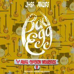 Bad Egg Audiobook, by Josi Avari