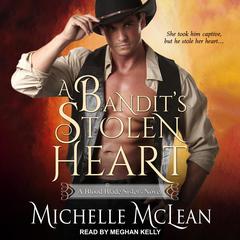 A Bandits Stolen Heart Audiobook, by Michelle McLean