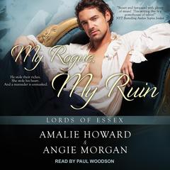 My Rogue, My Ruin Audiobook, by Angie Morgan