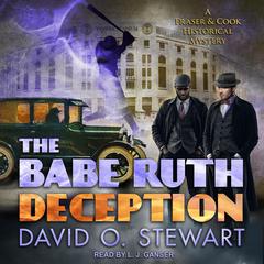 The Babe Ruth Deception Audiobook, by David O. Stewart
