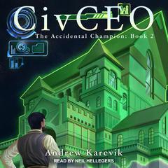 CivCEO 2 Audiobook, by Andrew Karevik