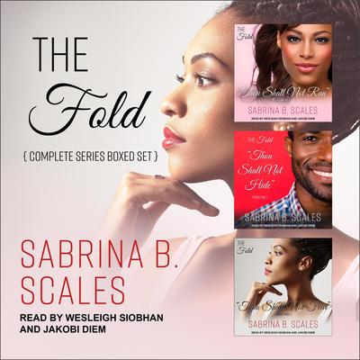 The Fold Complete Series Boxed Set Audiobook, by Sabrina B. Scales