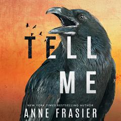 Tell Me Audiobook, by Anne Frasier