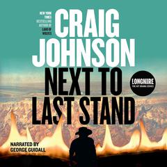 Next to Last Stand 'International Edition': International Edition Audiobook, by Craig Johnson
