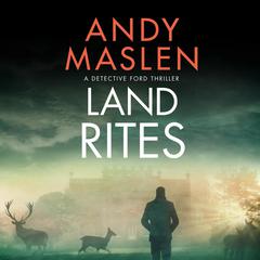 Land Rites Audiobook, by Andy Maslen