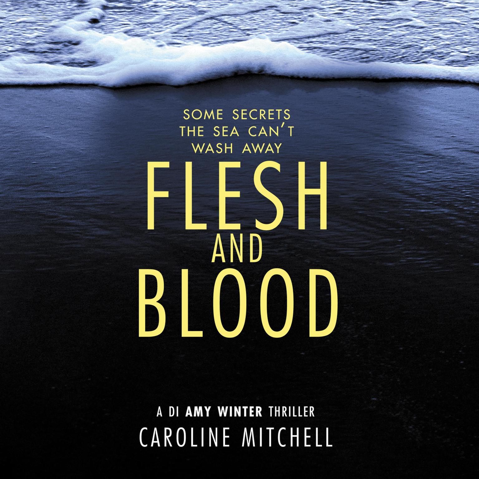 Flesh and Blood Audiobook, by Caroline Mitchell