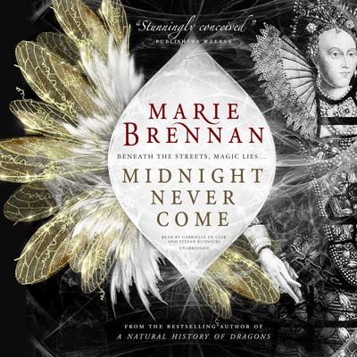 Midnight Never Come Audiobook, by Marie Brennan