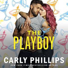 The Playboy Audiobook, by Carly Phillips
