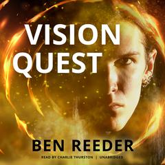 Vision Quest Audiobook, by Ben Reeder