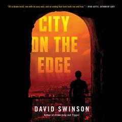 City on the Edge Audiobook, by David Swinson