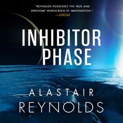 Inhibitor Phase Audiobook, by Alastair Reynolds