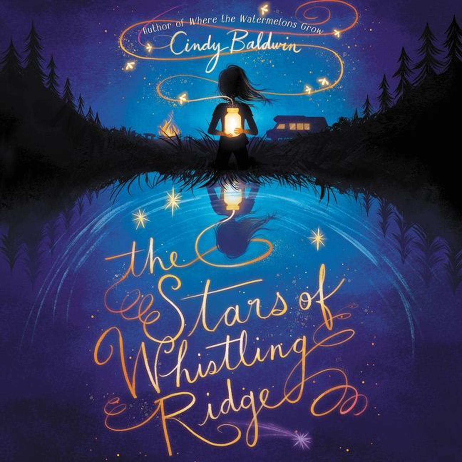 The Stars of Whistling Ridge Audiobook, by Cindy Baldwin