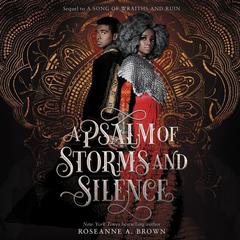 A Psalm of Storms and Silence Audiobook, by Roseanne A. Brown