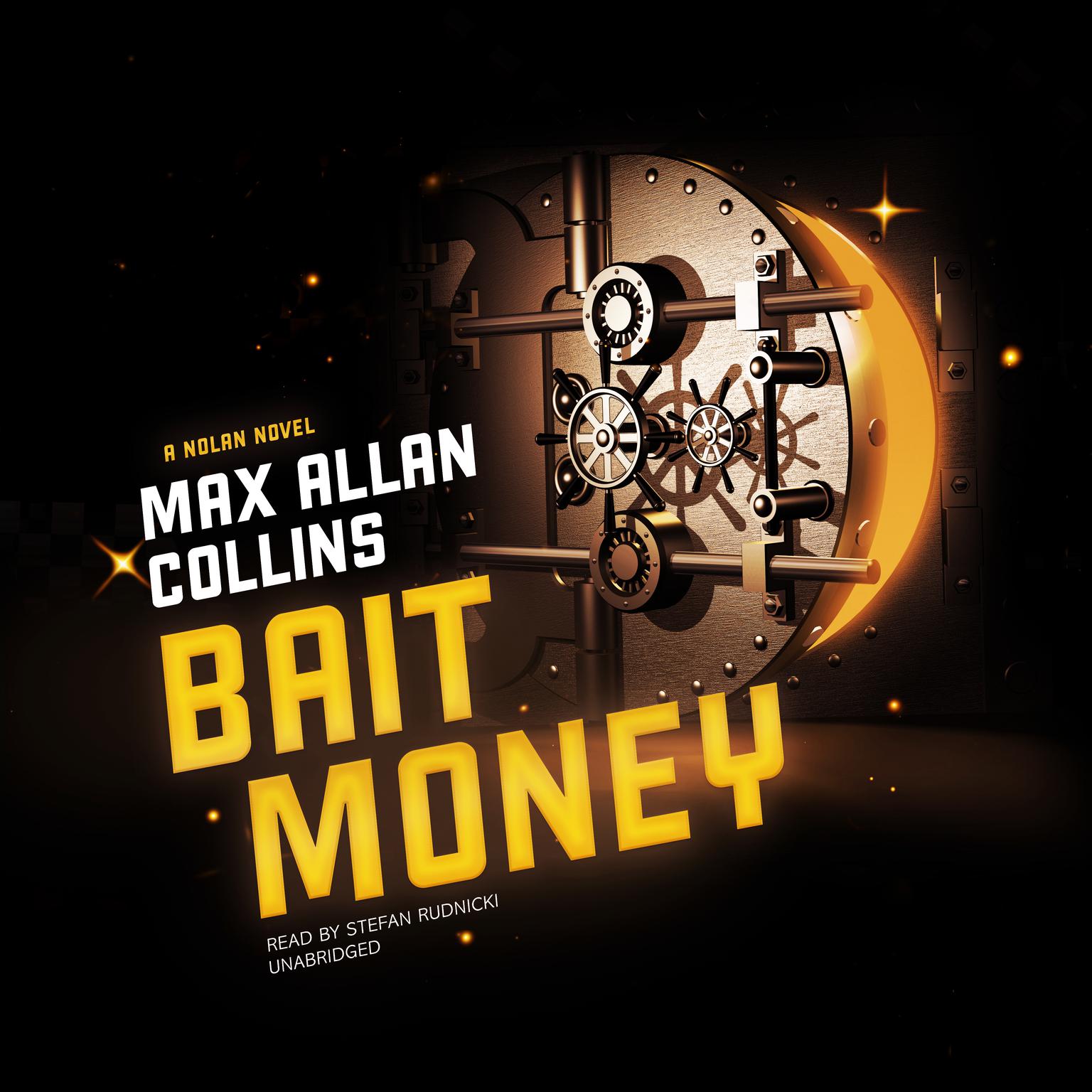 Bait Money: A Nolan Novel Audiobook, by Max Allan Collins