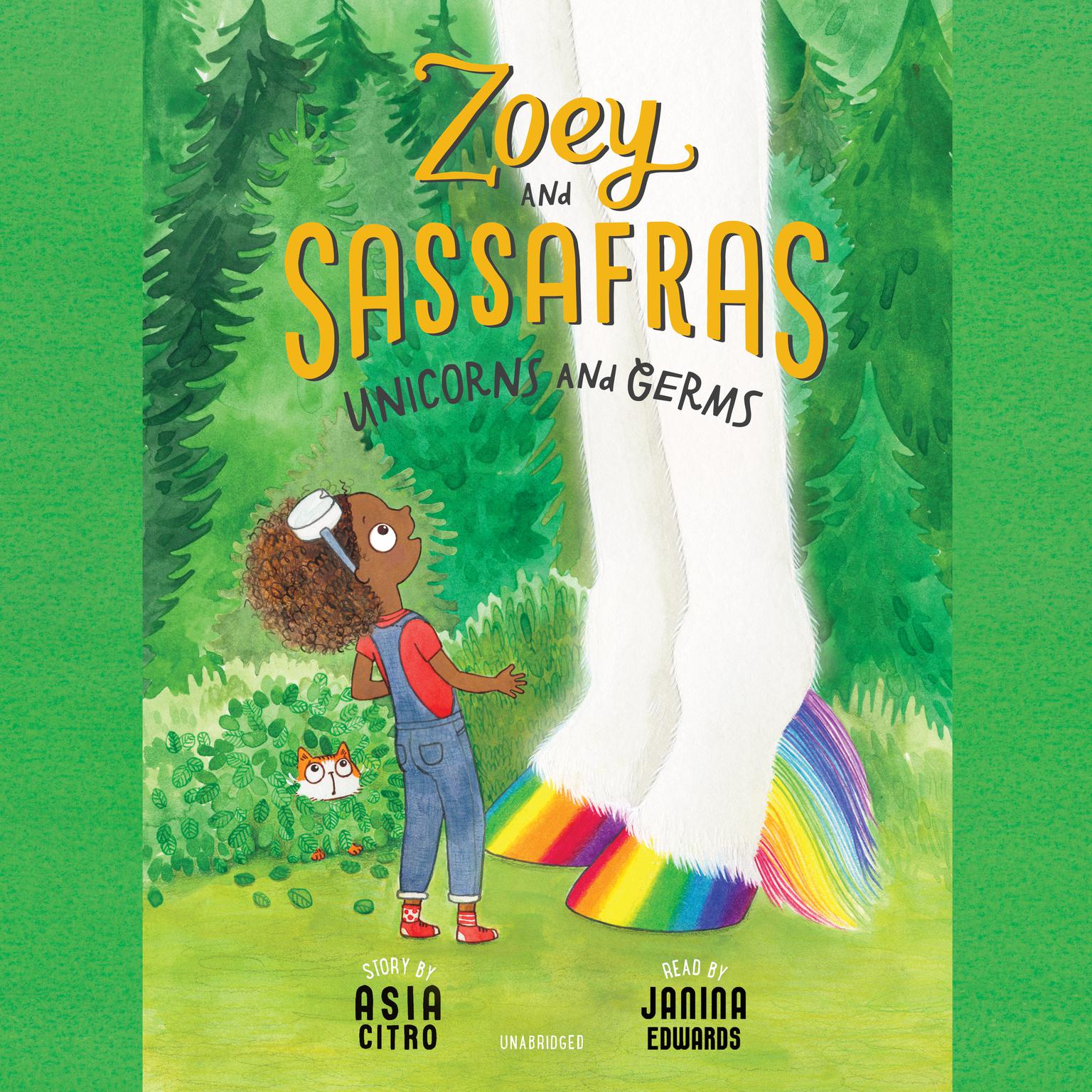 Zoey and Sassafras: Unicorns and Germs Audiobook, by Asia Citro