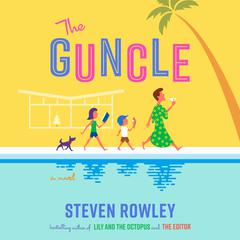 The Guncle Audiobook, by 