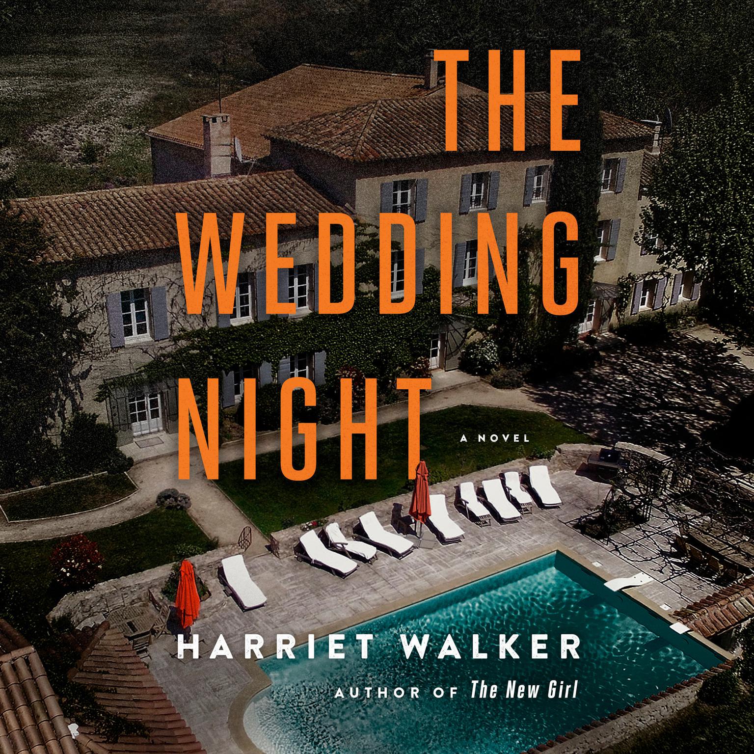 The Wedding Night: A Novel Audiobook, by Harriet Walker