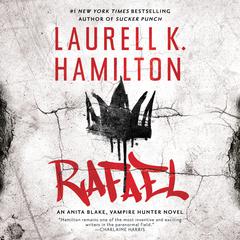 Rafael Audiobook, by Laurell K. Hamilton