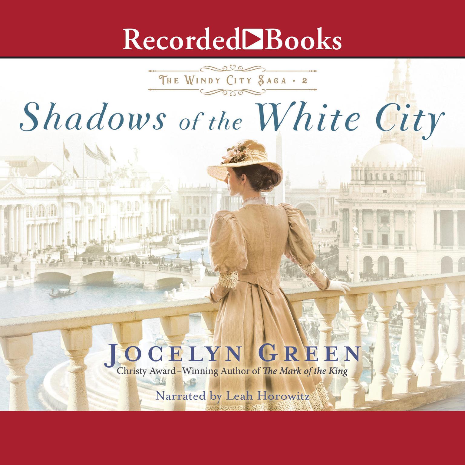 Shadows of the White City Audiobook, by Jocelyn Green