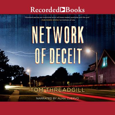 Network of Deceit Audiobook, by Tom Threadgill